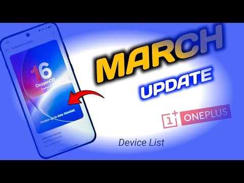 March 2026 Update 💪 OnePlus Phone 📱 List OxygenOS 16 Or 15 version