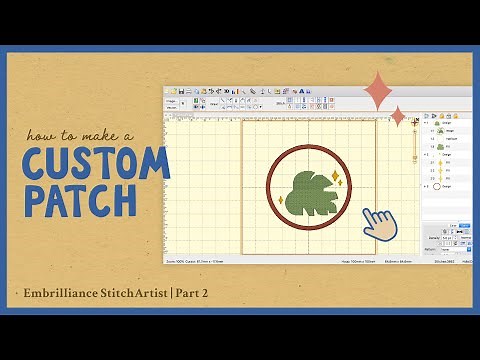 How to Digitize a Custom Patch Design | Fill Stitch | Embrilliance StitchArtist