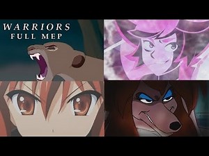 Animash Multifandom MEP - Warriors