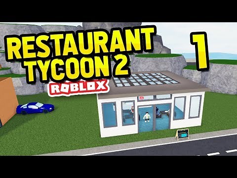 building my own restaurant - Restaurant Tycoon 2 #1