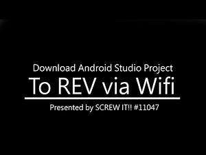 Download Android Studio project to REV via WiFi / 用WiFi無線傳輸Android Studio程式到REV