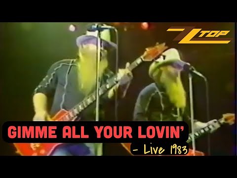ZZ Top - Gimme All Your Lovin' (Live, Houston 10/9/1983)