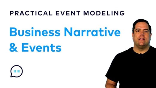 Event Modeling Step 1: Capturing the Business Narrative as Events | Chuck Larrieu Casias