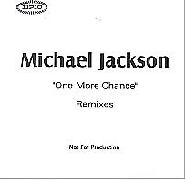 Michael Jackson - One More Chance (Remixes)