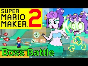 Mario Maker 2 - How to make a CALA MARIA boss battle (Mario Maker Boss ideas)(CUPHEAD bosses)