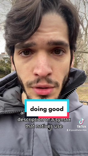 Debunking Grammar Myths: 'Doing Good' vs 'Doing Well' Explained