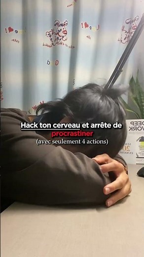 HACK ton cerveau et arrête de PROCRASTINER ! 🧠