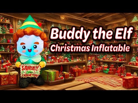 Buddy The Elf Christmas Inflatable