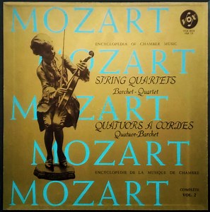 Mozart, Barchet-Quartett - Mozart: String Quartets / Quatuor À Cordes - Complète - Vol. 2
