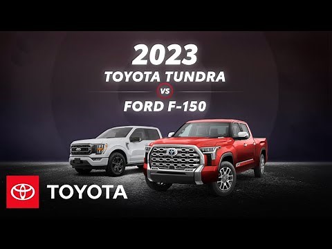 2023 Toyota Tundra vs 2023 Ford F-150 | Toyota