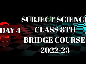 DAY 4।। SCIENCE।। CLASS 8।। ACTIVITY SHEET ।। BRIDGE COURSE।। 2022-23।। SOLUTION।।ANSWERS।।