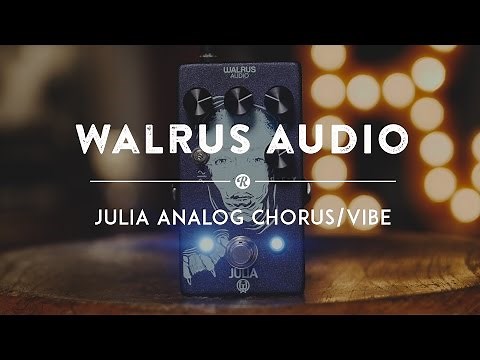 Walrus Audio Julia Analog Chorus/Vibe | Reverb Demo Video