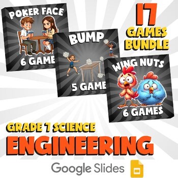 17 No Prep Science Games Bundle B - Engineering - Grade 7 Review Activity