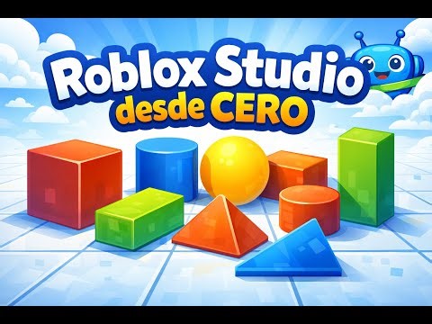 Roblox Studio desde CERO Aprende la Interfaz y Crea tus Primeras Piezas