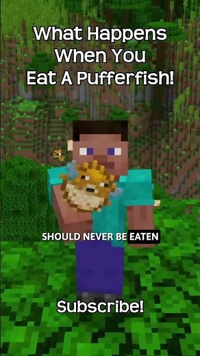 What Happens When You Eat Pufferfish In Minecraft?!