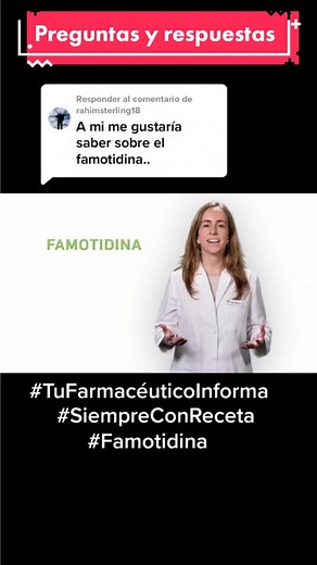 Famotidina: Cómo y Cuándo Administrarla Eficazmente