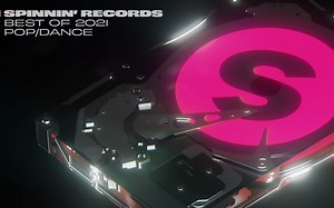 Best of 2021 Pop Dance Music Spinnin'Records