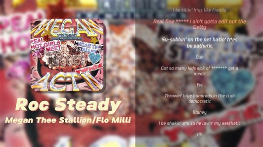 日推歌单｜熔铸节奏王座，踏碎众生匍匐｜《Roc Steady》—Megan Thee Stallion / Flo Milli｜RAP｜HIP HOP｜女性力量