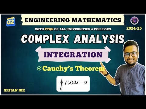 02 | Complex Integration | PYQ | Cauchy's Theorem | Complex Analysis