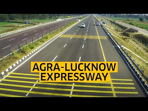 Agra-Lucknow Expressway is India’s Longest Expressway