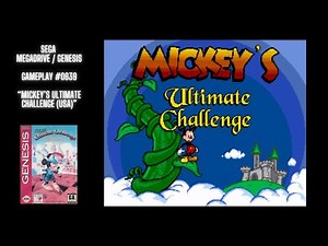 Mickey's Ultimate Challenge (USA) (Genesis / Gameplay #0639)
