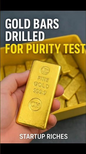 Unbelievable Gold Purity Test 🔥 Real 24K Gold Bars Drilled for Truth 💰 | Startup Riches