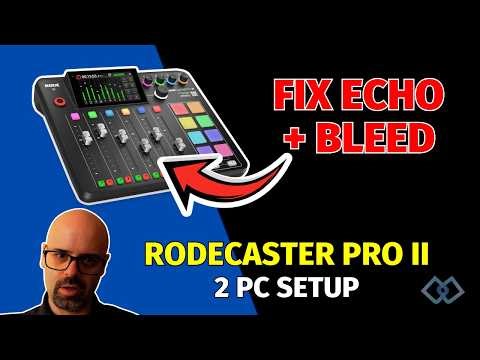 RØDECaster Pro II Dual PC Setup 2026 — ZERO Echo, ZERO Bleed | Full Windows Routing Guide