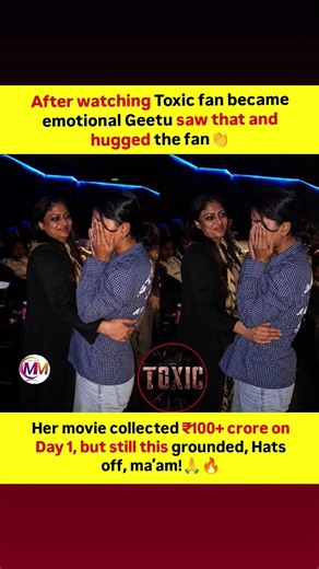 A touching moment from the screening of Toxic is winning hearts online. After seeing an emotional