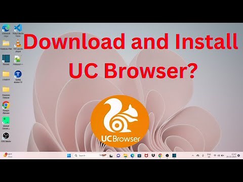How to Download & Install UC Browser in Windows 11?