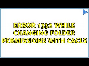 Error 1332 while changing folder permissions with cacls