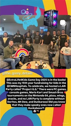 Extra Life - "Game Day 2025 is in the books!" - The Gorey Details