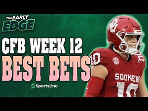College Football Week 12 BEST BETS and PICKS | The Early Edge
