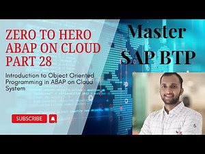 28. Introduction to Object Oriented Programming in ABAP on Cloud