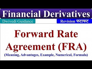 FRA, Forward Rate Agreements, forward rate agreement in hindi, forward rate agreement calculation