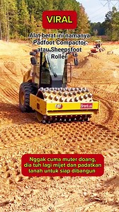 Alat berat ini namanya Padfoot Compactor, atau Sheepsfoot Roller. Fungsinya? Buat memadatkan tanah biar kuat dan siap dibangun 💪 #AlatBerat #Compactor #PekerjaanTanah | Neva Barry