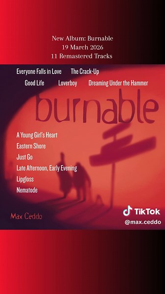 Max Ceddo's New Album: Burnable Releases March 19, 2026