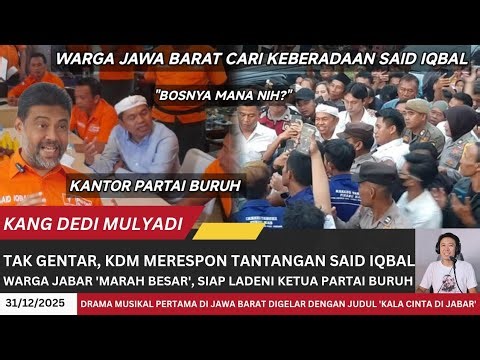 KDM RESPONDS TO SAID IQBAL'S CHALLENGE‼️WEST JAVA RESIDENTS ARE ANGRY AND READY TO SERVE THE LABO...