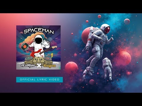 DJ Stroo X Gugun - Spaceman (Official Lyric Video)