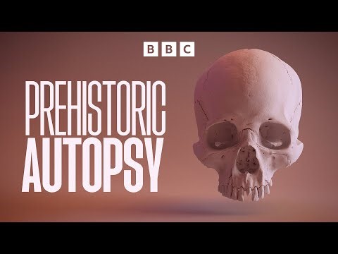 Prehistoric Autopsy | BBC Select