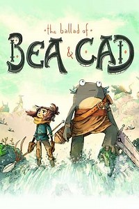 The Ballad of Bea & Cad (2018) - Movie