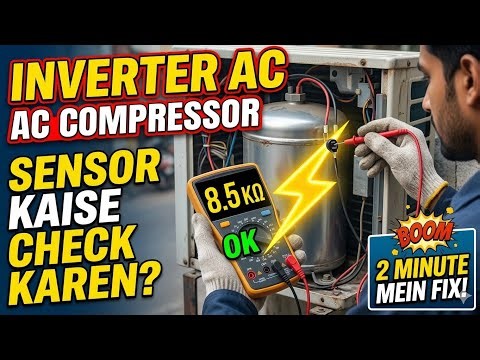 inverter ac compressor testing, inverter ac sensor testing, #CompressorSensorTest
