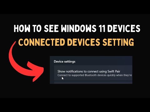 How To See Windows 11 Devices Connected Devices Setting