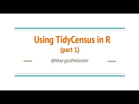 Using TidyCensus in R, part 1