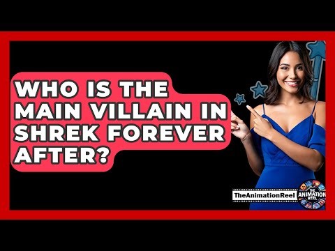 Who Is The Main Villain In Shrek Forever After? - The Animation Reel