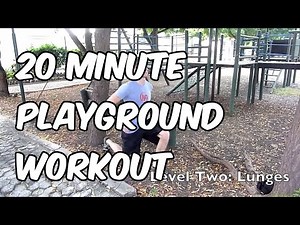20 Minute Playground Workout | Nerd Fitness