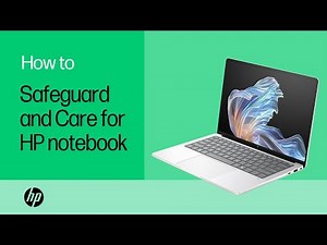 How to safeguard & care for your HP notebook | Product Category | HP Support