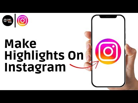 How To Make Highlights On Instagram?