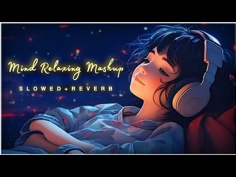 Never Ending Mashup | Sukoon x Barbaad | Arijit, Jubin Nautiyal | Chillout 2026 | 