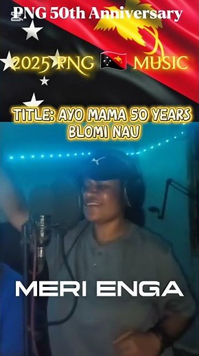 50 years independent state of PAPUA NEW GUINEA 🇵🇬 Meri Enga coming soon