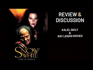 SNOW WHITE: A TALE OF TERROR (REVIEW AND DISCUSSION)